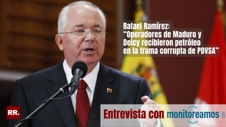 Entrevista| Rafael Ramírez: «Operadores de Maduro y Delcy recibieron petróleo en la trama corrupta de PDVSA»